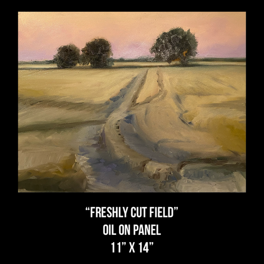 "Freshly Cut Field"