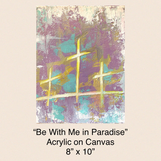 "Be With Me in Paradise"