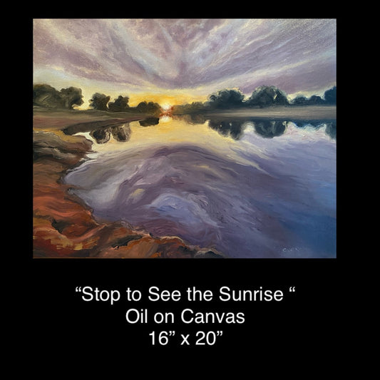 "Stop to See the Sunrise"